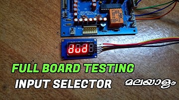Input selector board testing. Malayalam