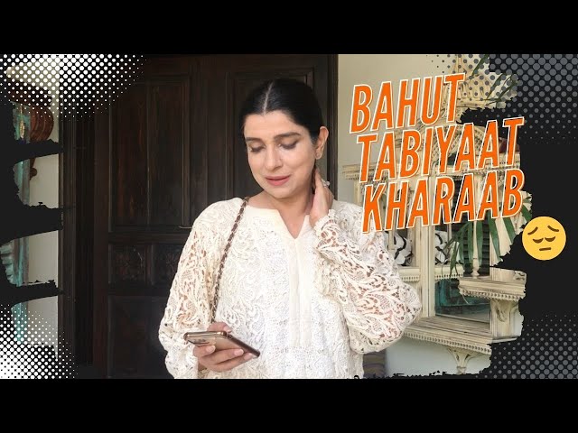 Bahut Tabiyaat Kharaab 😔 Vlog 423 class=