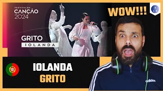 IOLANDA - "Grito" 🇵🇹 Festival da Canção 2024 | REACTION