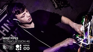 Mike Pipes | Techno Session #6 (134 BPM)