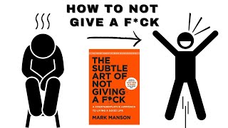 The Subtle Art Of Not Giving A F*Ck By Mark Manson  Detailed Animated Book Summary