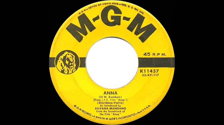 1953 HITS ARCHIVE: Anna - Silvana Mangano