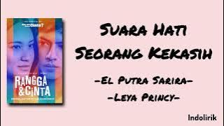 Suara Hati Seorang Kekasih - Cast of Rangga & Cinta, Leya Princy & El Putra Sarira | Lirik Lagu