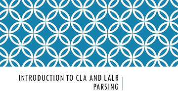Introduction to CLR and LALR  - Part 1