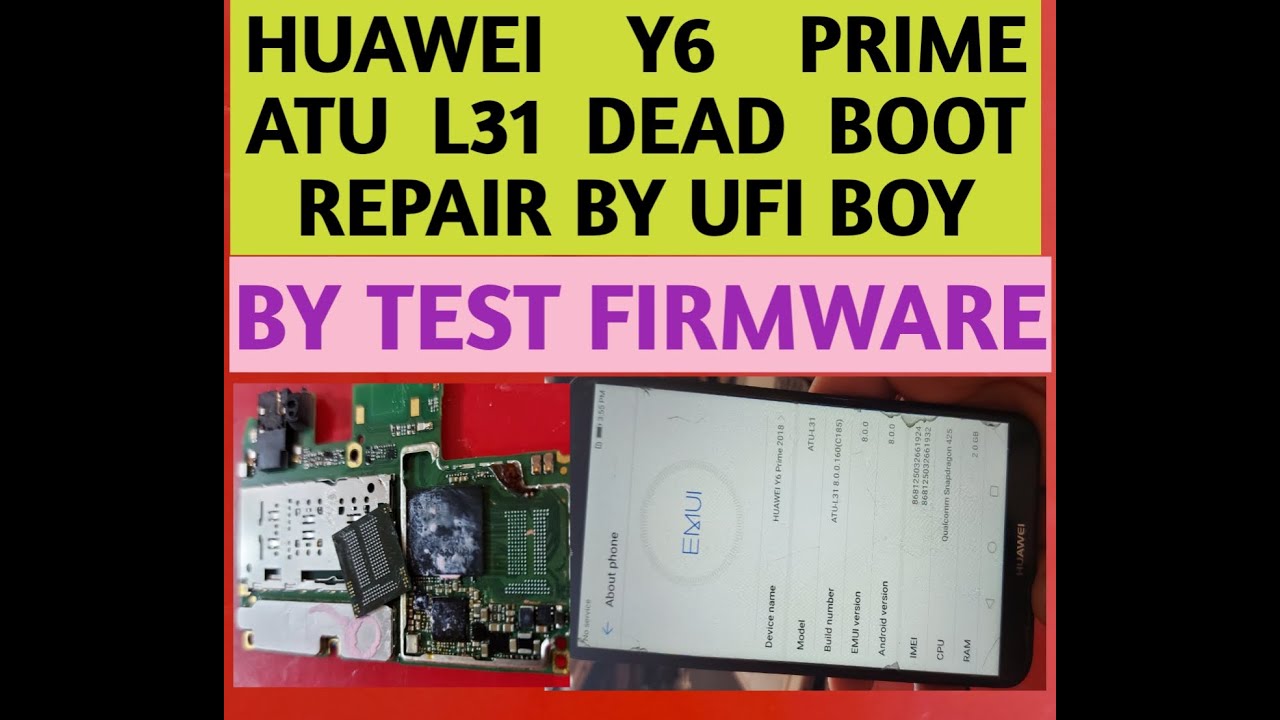 Huawei Y6 Prime 2018 Atu L31 Dead Boot Repair By Ufi Box YouTube huawei-y6-prime-2018-atu-l31-dead-boot-repair-by-ufi-box-youtube