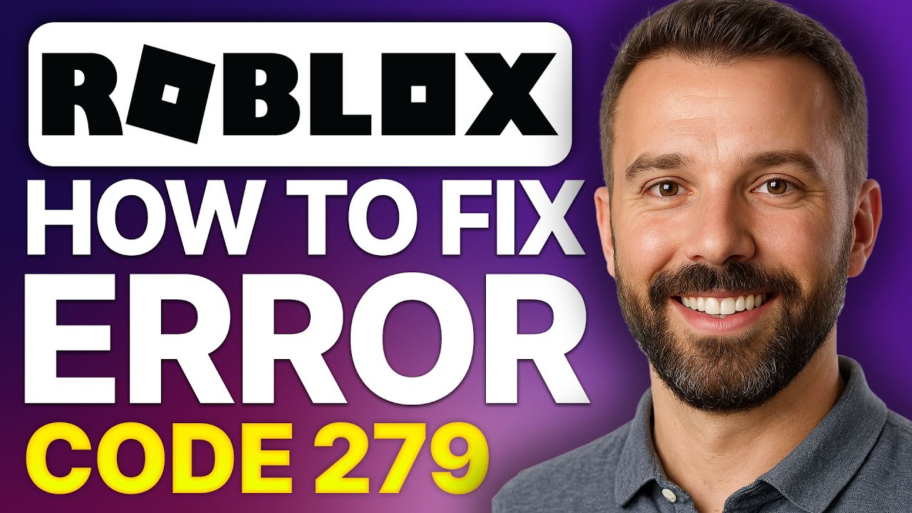 How To Fix Error Code 279 in Roblox (2026 Updated Tutorial) - YouTube