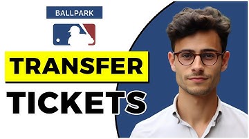 How to Transfer Tickets on MLB Ballpark App (Quick & Easy)