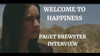 WELCOME TO HAPPINESS - PAGET BREWSTER INTERVIEW (2021)