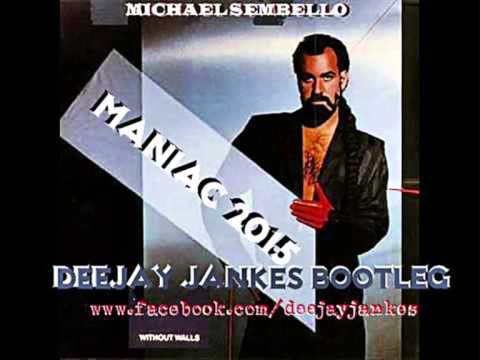 Michael Sembello - Maniac (Deejay Jankes Bootleg 2015)