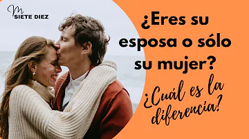 ¿Qué significa ser esposa?