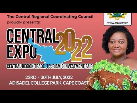 Central Expo 22 | Central Regional Minister's Tour | Trade, Tourism & Investment