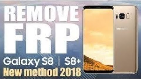 FRP 2018 SAMSUNG GALAXY S8 S8+ PLUS ANDROID 8 0 0 OREO SKIP GOOGLE ACCOUNT LOCK 100% WORKING 2018