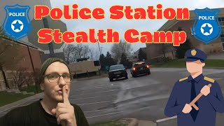 Stealth Camping by the Police Station