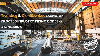 Famous Training on Piping codes & Standards | Piping design | Pipeline construction |  Training course | Wealth