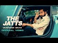 The jatts official  varinder brar   new punjabi songs 2024  latest punjabisongs2024