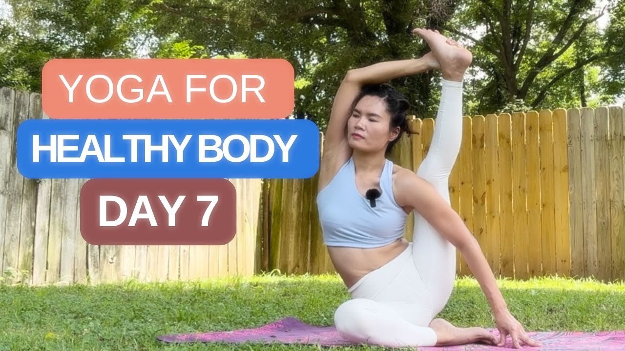 Yoga Fit – Everyday Yoga For Healthy Body & Mind | Day 7 - Strong ...