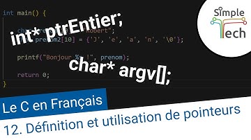 Programmation C - 12. Les pointeurs | Définition et utilisation