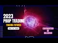 2023 Prop Trading with Apex Trader Funding - Continuation or Rollover