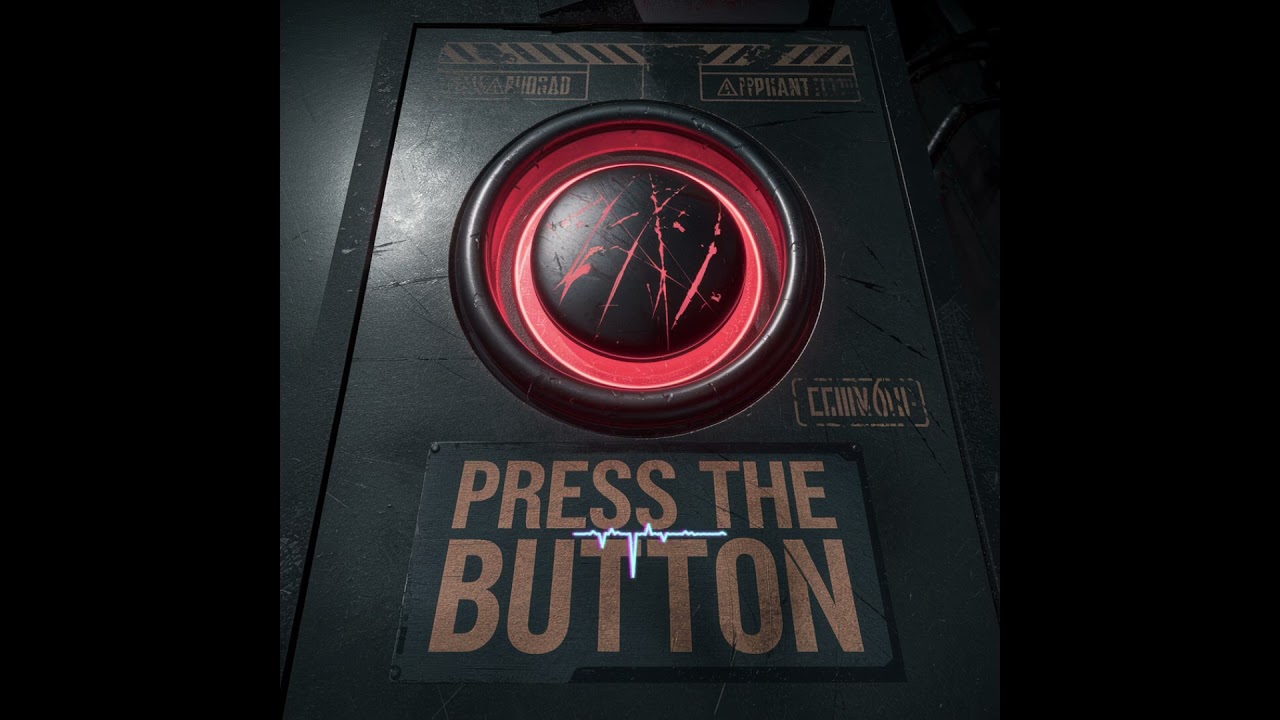 New Release: "Press the Button" – Out Now!