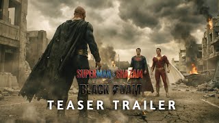 Superman & Shazam Vs. Black Adam Teaser Trailer Henry Cavill, Dwayne Johnson Ai Concept
