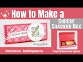 🔴 How to make a Cheese Cracker Box