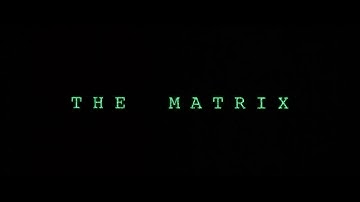 The Matrix 1999 Movie Opening sequence