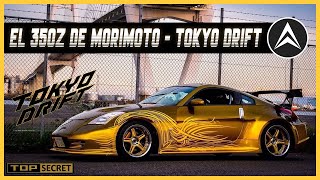 EVERYTHING about the MORIMOTO NISSAN 350Z  TOKYO DRIFT (it's a TOP SECRET) | ANDEJES