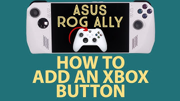Een XBOX-knop toevoegen | Asus ROG Ally