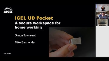 Webinar - IGEL UD Pocket - A secure workspace for home working
