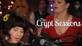 Katzenjammer - I will dance (when I walk away) // The Crypt Sessions