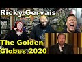 Ricky Gervais at the Golden Globes 2020 - All of his bits chained Reaction