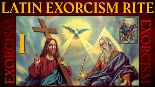 Latin Exorcism Rite part I  Motivation with Reality