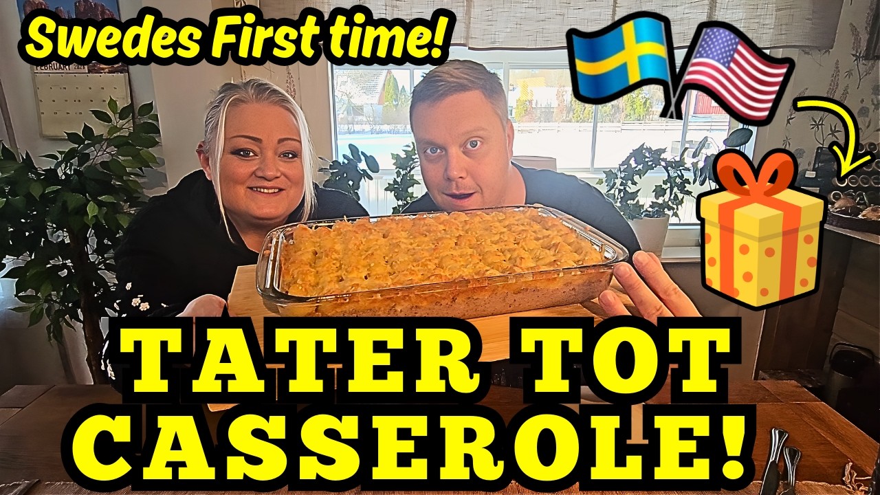 First time! Swedes try Tater Tots Casserole and open mystery gifts from America!!