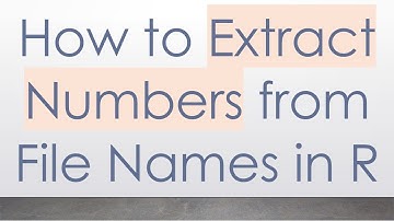 How to Extract Numbers from File Names in R