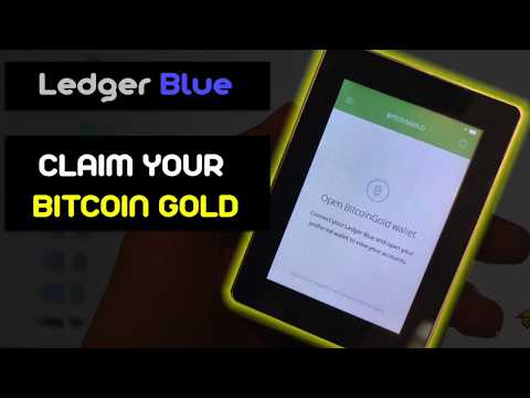 How To Claim Bitcoin Gold On Ledger Blue [BTG]