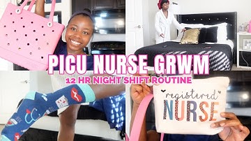 Registered Nurse GRWM | 12 hr Night Shift Routine