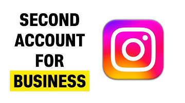 How Do I Create a Second Instagram Account for My Business (2025)