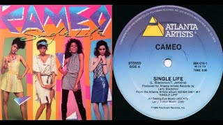 ISRAELITES:Cameo - Single Life 1985 {Extended Version}