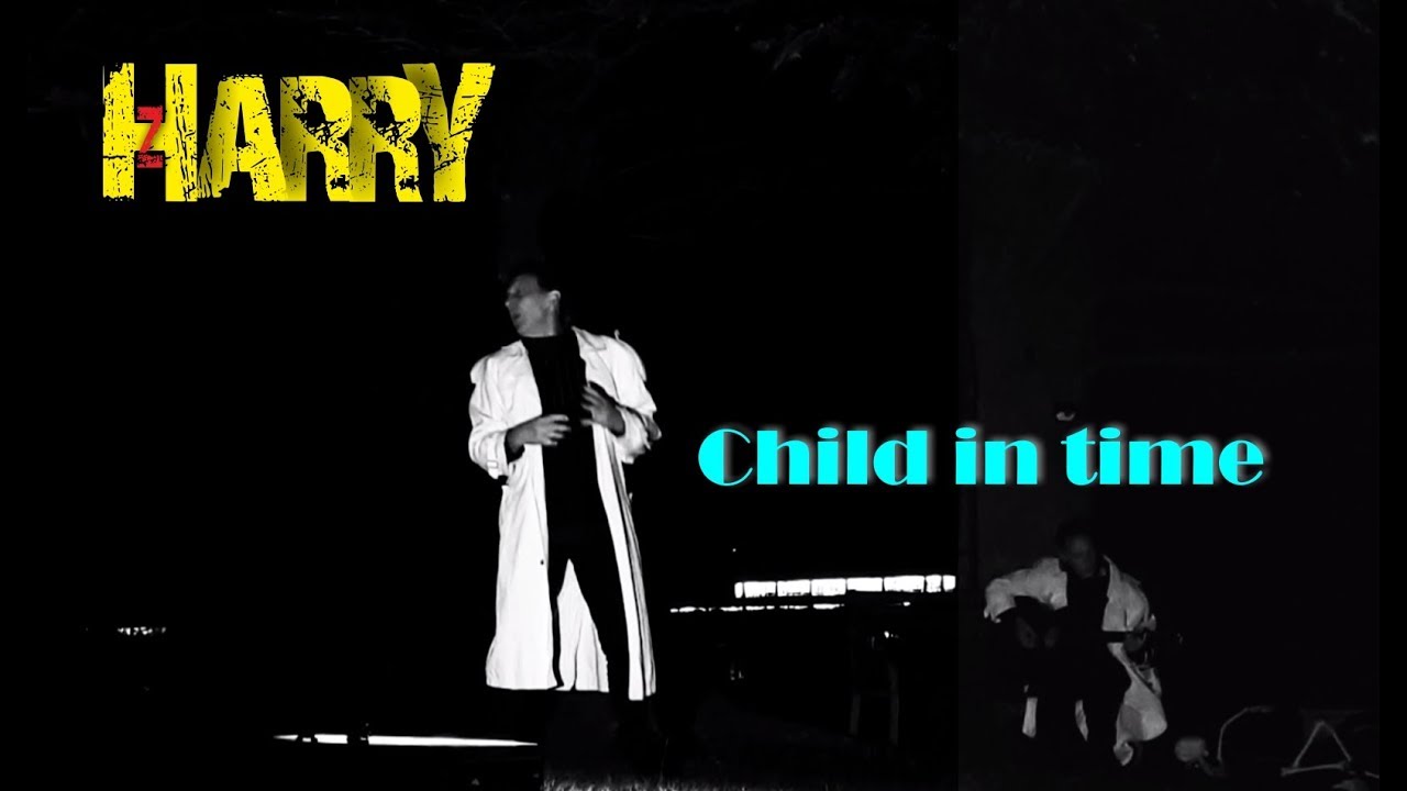 Child in Time - Harry Zepf (Deep Purple)