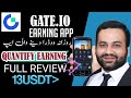 Quantify task earning app gate io full review  how to use gate io earning app