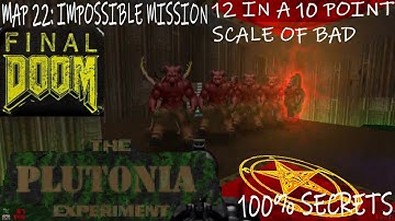 Brutal Final Doom The Plutonia Experiment 100% Secrets (MAP 22: Impossible Mission)