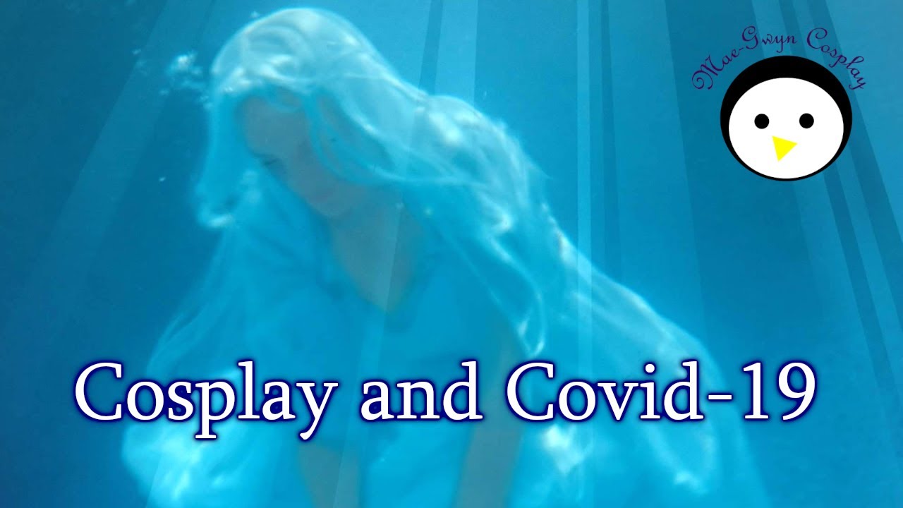 Cosplay and Covid-19