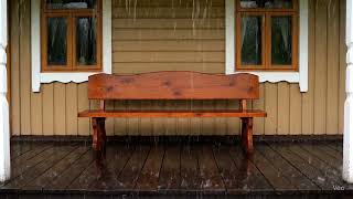 Heavy Rain on an Empty Porch 🌧️ Wooden Bench Ambience