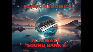 MODWAVE BANK 6- 40 CUSTOM PERFORMANCE BY MARK SOUND DESIGN #patches #modwave #korg #sound #bank