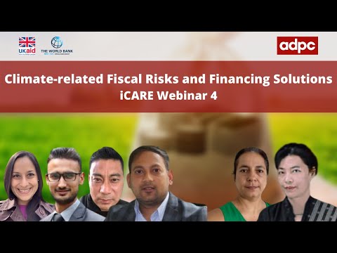 iCARE Webinar Series | Climate-related Fiscal Risks and Financing Solutions