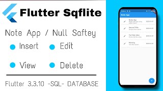 Flutter SQFLITE Note App with null saftey | Note App Using Sqflite Flutter 3.3.10