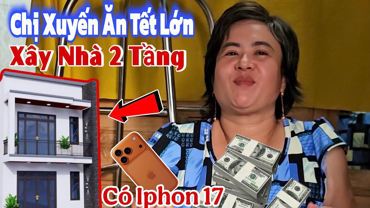 Chị Xuyến Công bố bạn trai tặng nhà 2 tầng và iPhone 17 