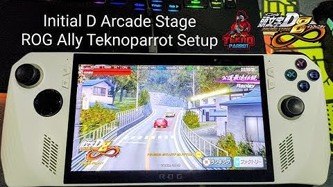 Initial D Arcade Stage TeknoParrot Asus ROG Ally (Short Tutorial)