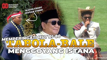 TABOLA BALE GUNCANG ISTANA DI HUT KEMERDEKAAN RI-80