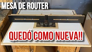 Restaurando mi MESA DE ROUTER | ROUTER TABLE | MESA FRESADORA